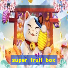 super fruit box blox fruits codes